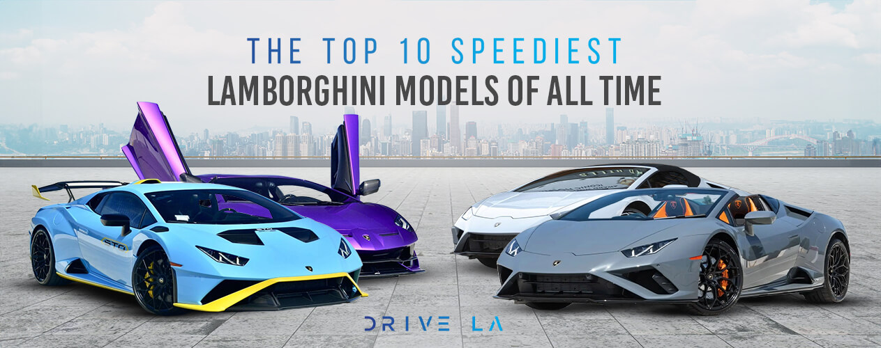 The Top 10 Speediest Lamborghini Models of All Time: A Deep Dive